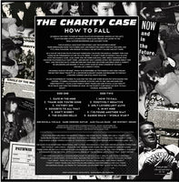 Charity Case, The : How To Fall (LP,Limited Edition)