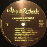 Chrome Reverse : They Wanna Fight! (LP,Album,Limited Edition)