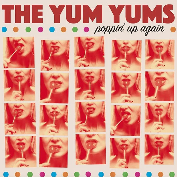 Yum Yums , The - Poppin' Up Again (LP B5)